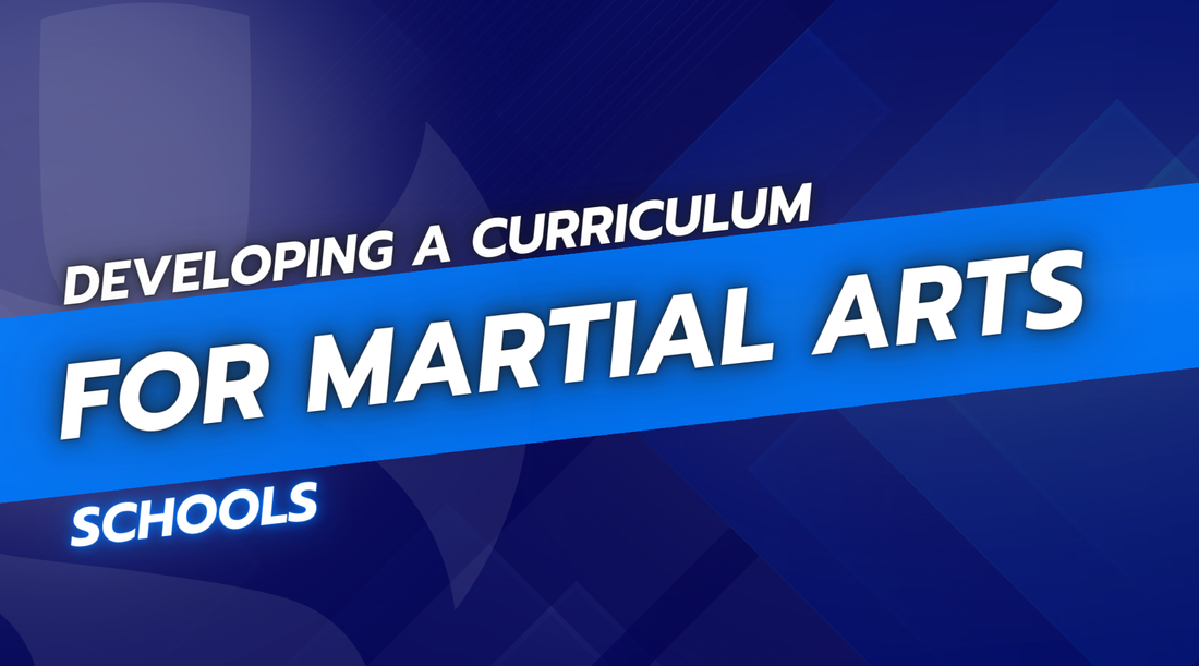 Developing a Curriculum for Martial Arts Schools