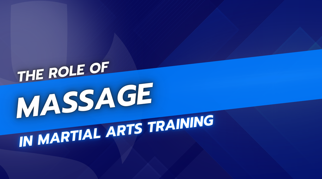The Role of Massage in Martial Arts Training