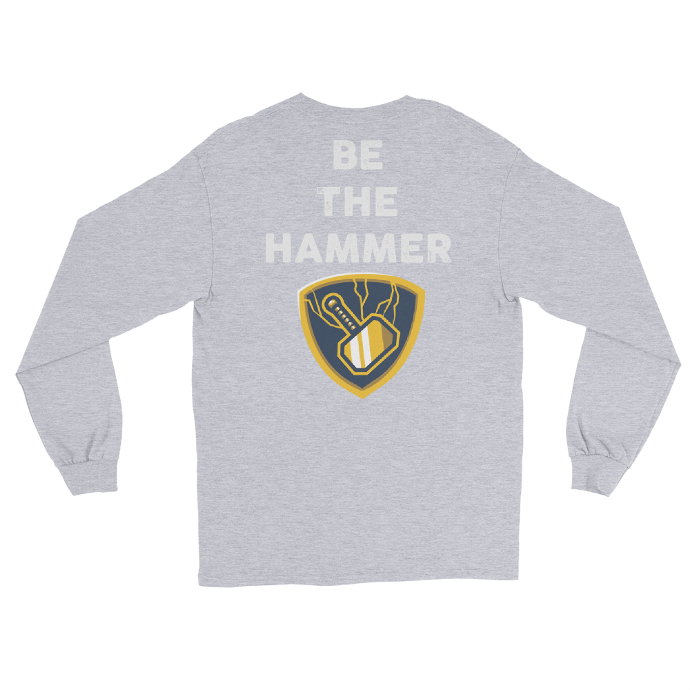 Hammer 'Don't Be The Nail' Men's Long Tee - Ground Standard Gear