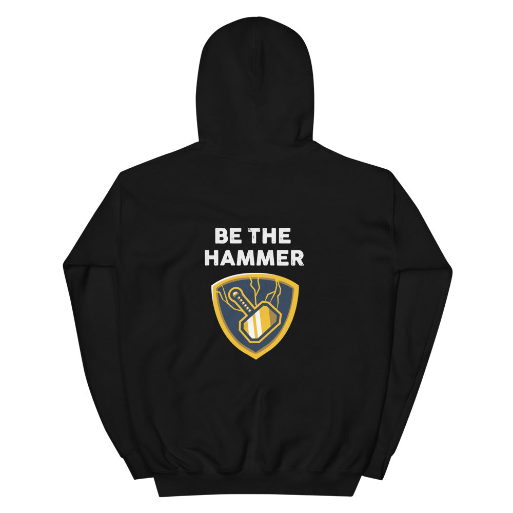 Hammer 'Don't Be The Nail' Hoodie
