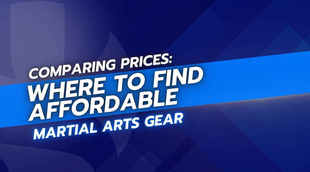 Comparing Prices Where to Find Affordable Martial Arts Gear Ground