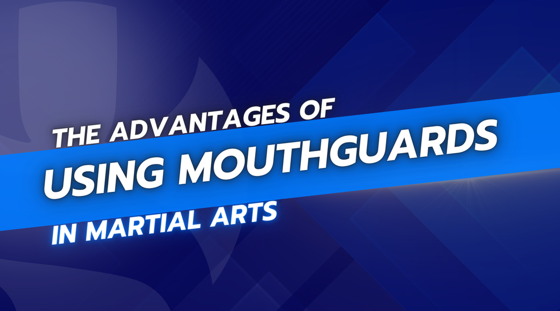The Advantages of Using Mouthguards in Martial Arts