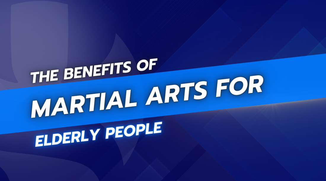 The Benefits of Martial Arts for Elderly People