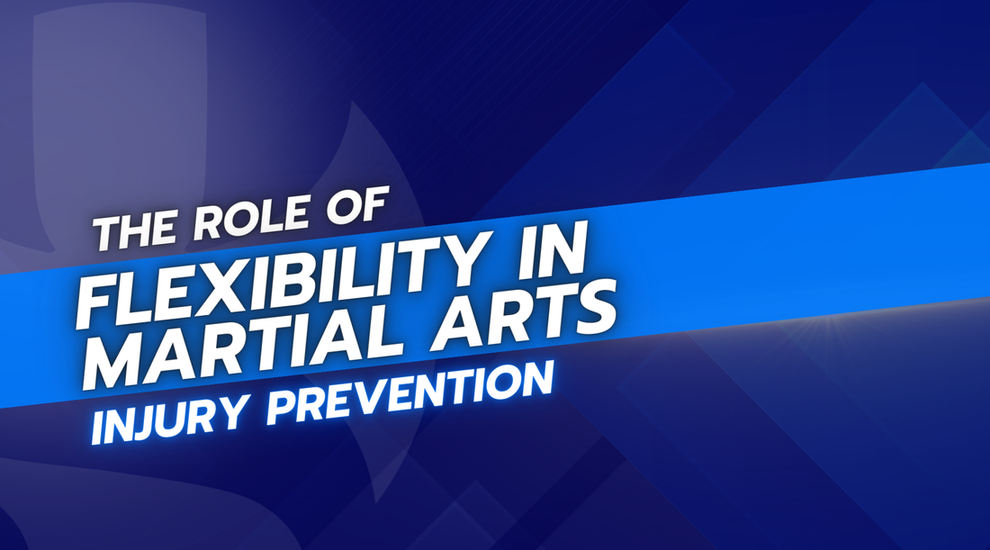 The Role of Flexibility in Martial Arts Injury Prevention